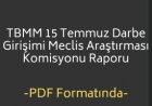FETÖ'nün Darbe Girişimi Araştırma Komisyonu Raporu