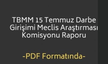 FETÖ'nün Darbe Girişimi Araştırma Komisyonu Raporu