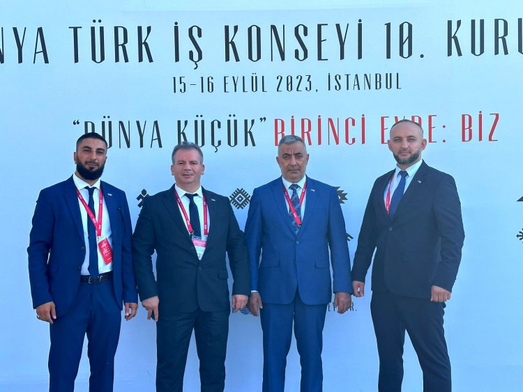 Dünya Türk İşadamları  DTİK 10. Kurultayı'nda Buluştu