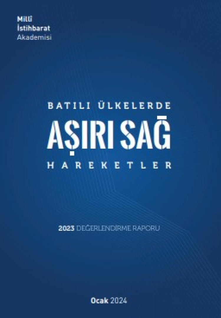 Aşırı Sağın Yükselişi: MİT Raporu, Türkiye'nin ve Dünya'nın Gündeminde!