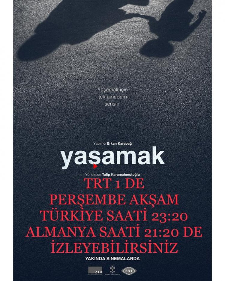 "Yaşamak Filmi Sonunda İzleyiciyle Buluşuyor'