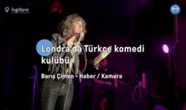Londra’da Türkçe komedi kulübü