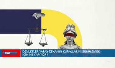 Devletler yapay zekanın kurallarını belirlemek için ne yapıyor?