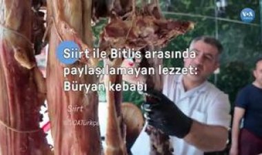 Siirt ile Bitlis arasında paylaşılamayan lezzet: Büryan kebabı