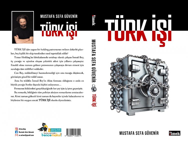 Mustafa Sefa Güvenir’den Yeni Kitap: “Türk İşi”