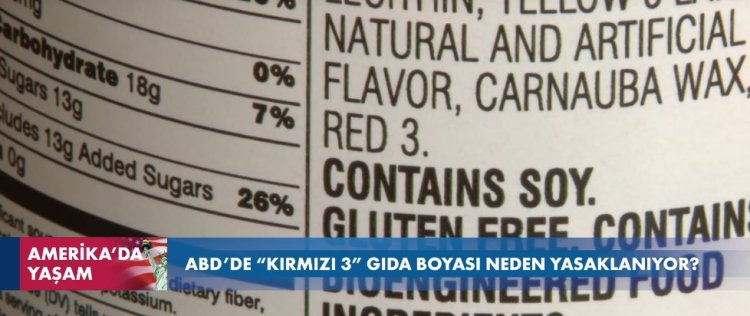 ABD’de “Kırmızı 3” gıda boyası neden yasaklanıyor?