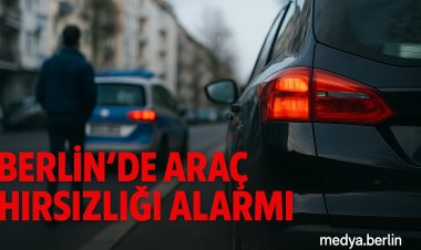 Berlin’de Her 69 Dakikada Bir Araç Çalınıyor