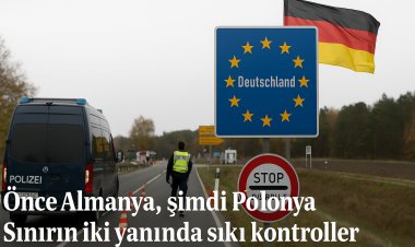 Önce Almanya, şimdi Polonya