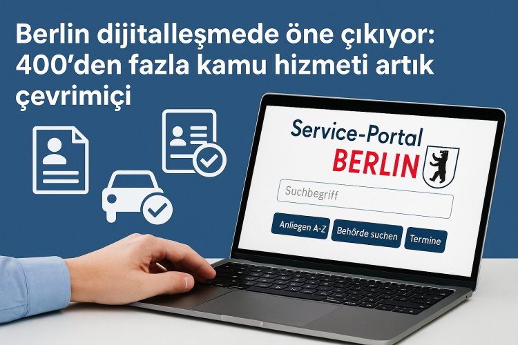 Berlin dijitalleşmede liderliğe oynuyor