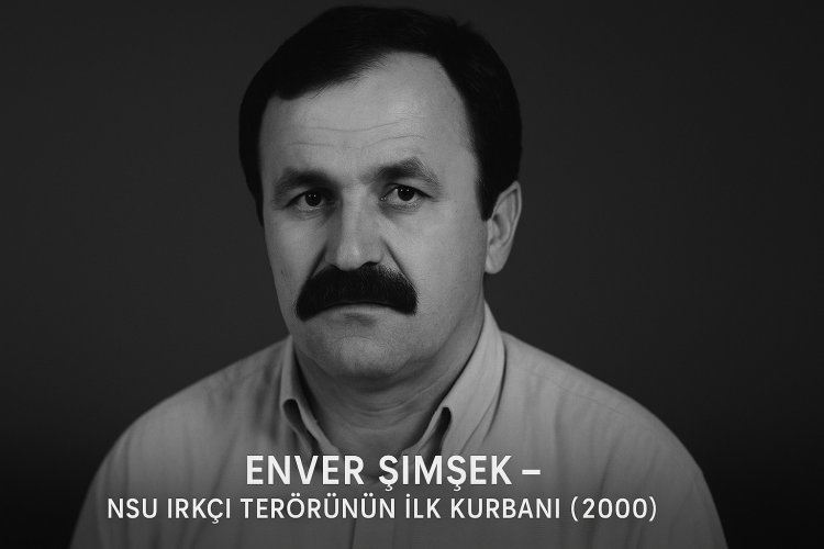 NSU cinayet zincirinin başlangıcı: Enver Şimşek