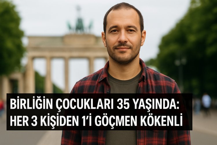 Kinder der Deutschen Einheit: 35 yaşındakilerin üçte biri göçmen kökenli