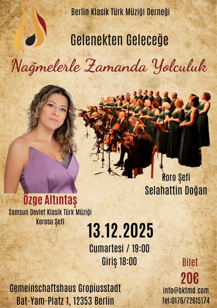Berlin Klasik Türk Müziği Derneği’nden anlamlı konser: “Gelenekten Geleceğe – Nâğmelerle Zamanda Yolculuk”