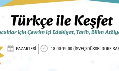 Yurt Dışındaki Çocuklar İçin “Türkçe ile Keşfet” Atölyeleri Başlıyor
