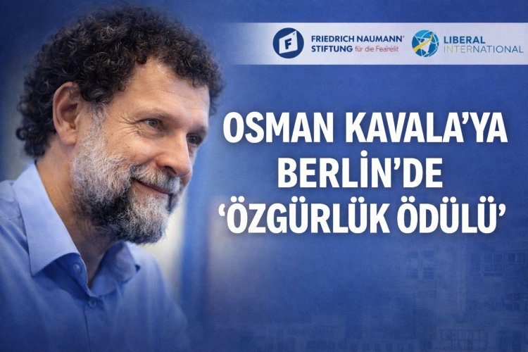 Berlin’de Osman Kavala’ya “Özgürlük Ödülü” verilecek