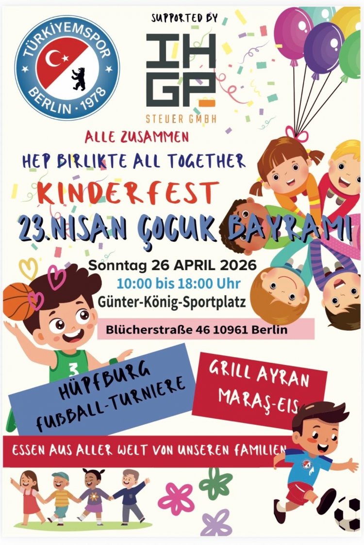 Berlin’de 23 Nisan coşkusu: Türkiyemspor’dan çok kültürlü “Kinderfest”