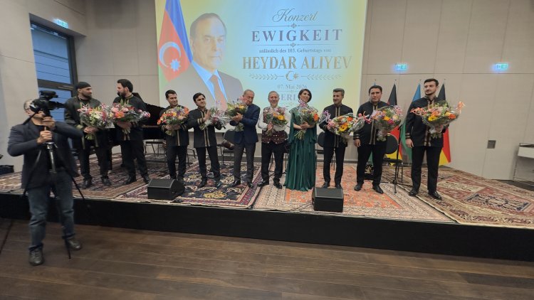 Berlin’de Heydar Aliyev anısına “Ewigkeit” konseri düzenlendi