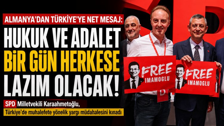 SPD’li Karaahmetoğlu’ndan Türkiye’deki yargı kararına sert tepki