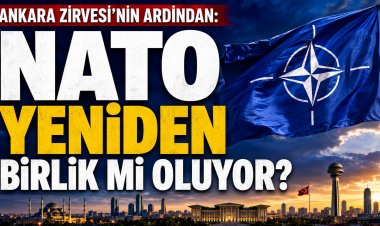 Avrupa basını Ankara Zirvesi’ni değerlendirdi: NATO yeni bir döneme mi giriyor?