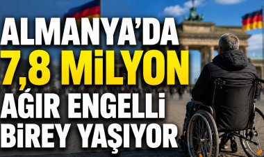 Almanya’da 7,8 Milyon Ağır Engelli Birey Yaşıyor
