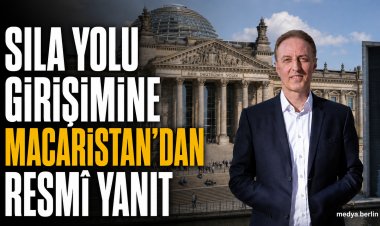 Sıla Yolu girişimine Macaristan’dan resmî yanıt