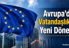 Avrupa’da vatandaşlıkta yeni dönem: Portekiz, Malta ve Almanya kuralları değiştirdi
