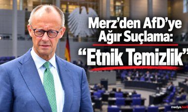Merz’den AfD’ye Çok Sert Suçlama: “Remigration Etnik Temizlikten Başka Bir Şey Değil”