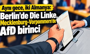 Aynı gece, iki Almanya: Berlin’de Die Linke, Mecklenburg-Vorpommern’de AfD birinci